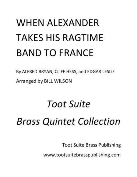 When Alexander Takes His Ragtime Band To France Sheet Music