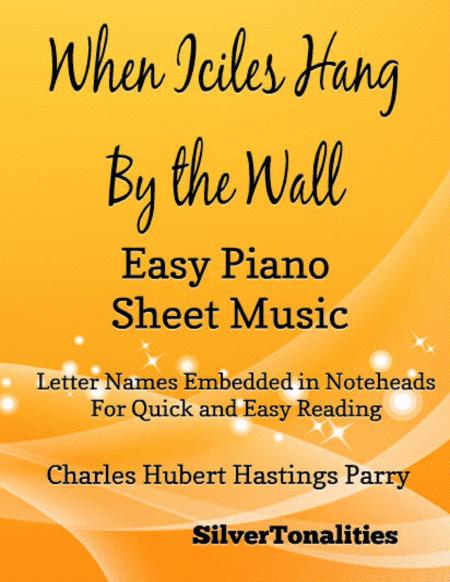 When Icicles Hang By The Wall Easy Piano Sheet Music Sheet Music