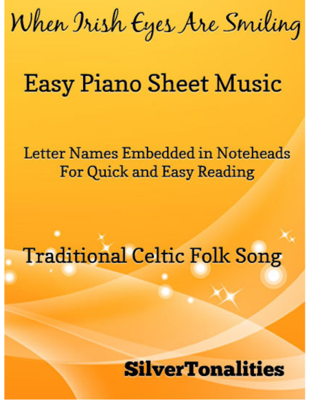 When Irish Eyes Are Smiling Easy Piano Sheet Music Sheet Music