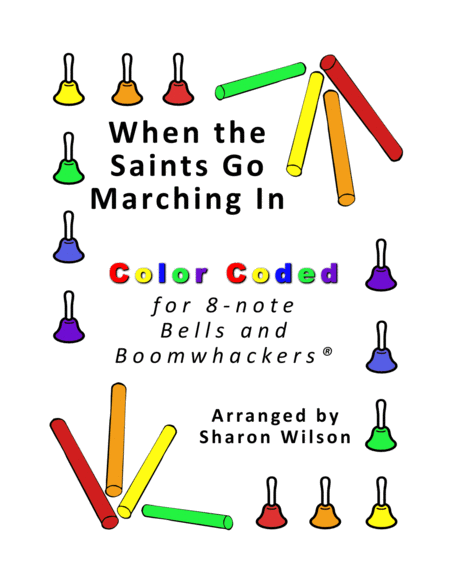 Free Sheet Music When The Saints Go Marching In For 8 Note Bells And Boomwhackers With Color Coded Notes