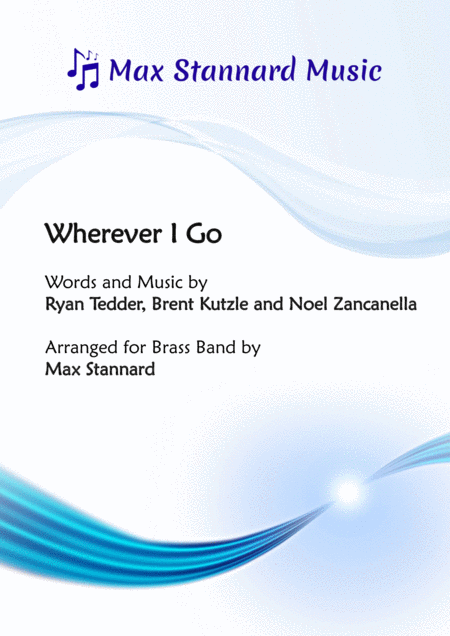 Wherever I Go Sheet Music