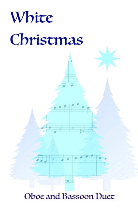 Free Sheet Music White Christmas Oboe And Bassoon Duet