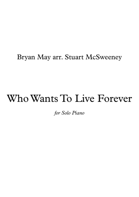 Who Wants To Live Forever Piano Solo Sheet Music