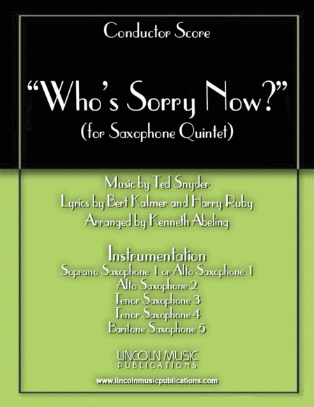 Whos Sorry Now For Saxophone Quintet Sattb Or Aattb Sheet Music