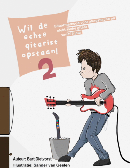 Wil De Echte Gitarist Opstaan Deel 2 Sheet Music