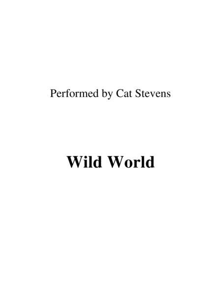 Wild World Performed By Cat Stevens Sheet Music