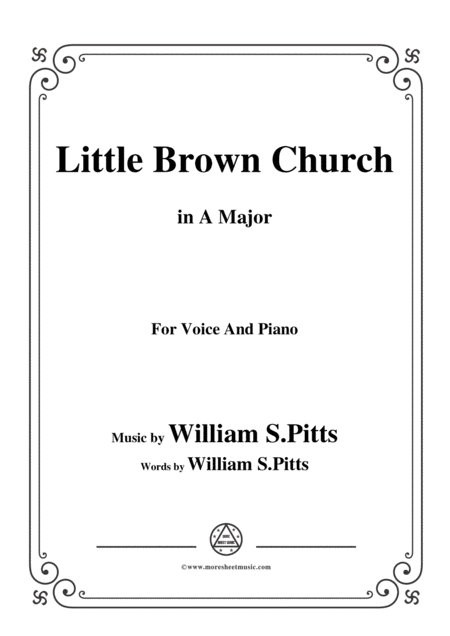 Free Sheet Music Williams Pitts Little Brown Church In A Major For Voice And Piano