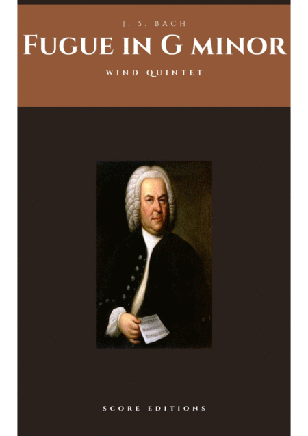 Wind Quintet Johann Sebastian Bach Fugue In G Minor Sheet Music