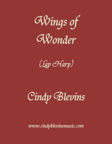 Free Sheet Music Wings Of Wonder An Original Solo For Lap Harp From My Book Etheriality The Lap Harp Version