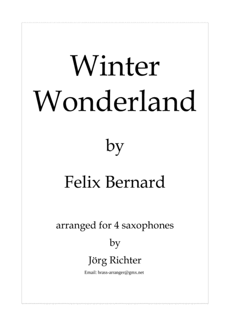 Free Sheet Music Winter Wonderland For Saxophone Quartet