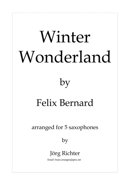 Free Sheet Music Winter Wonderland For Saxophone Quintet
