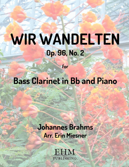 Wir Wandelten For Bass Clarinet And Piano Sheet Music