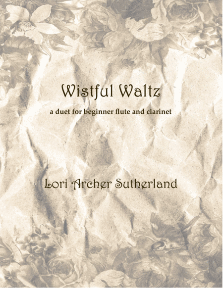 Wistful Waltz For Easy Flute Clarinet Duet Sheet Music