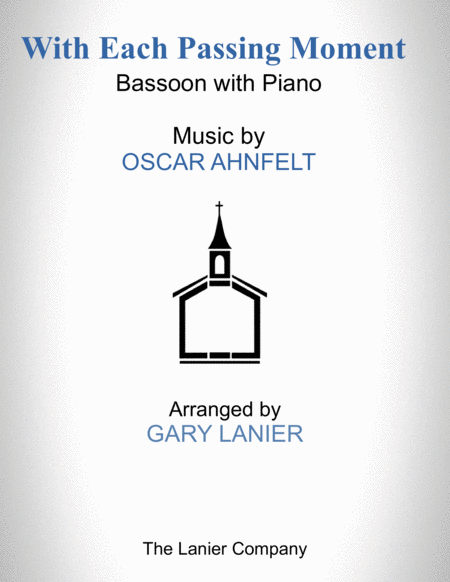 With Each Passing Moment Bassoon With Piano Score Part Included Sheet Music