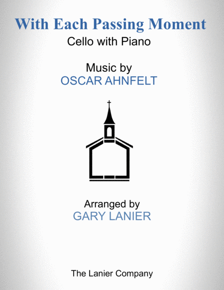 Free Sheet Music With Each Passing Moment Cello With Piano Score Part Included