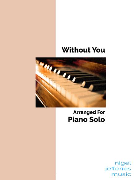 Free Sheet Music Without You Arranged For Piano Solo