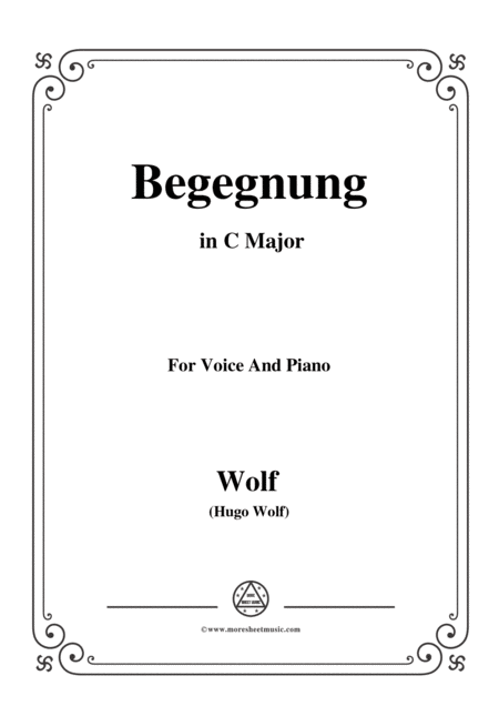 Wolf Begegnung In C Major For Voice And Piano Sheet Music