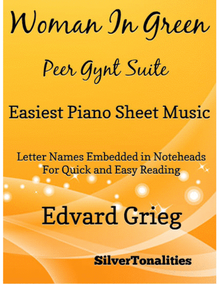 Free Sheet Music Woman In Green Peer Gynt Suite Easiest Piano Sheet Music