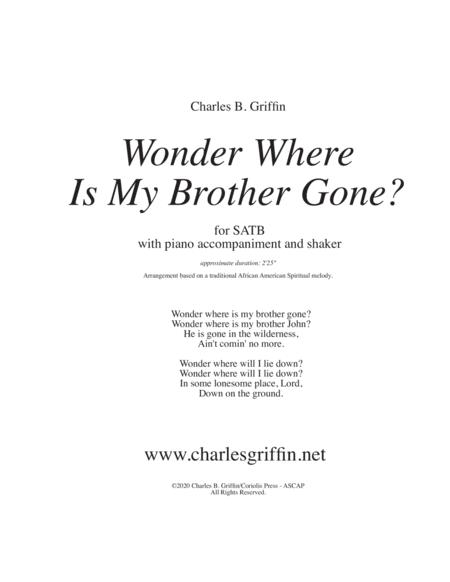 Wonder Where Is My Brother Gone Spiritual Satb Piano And Shaker Sheet Music