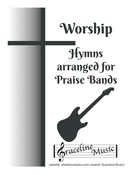 Free Sheet Music Worship Hymns Collection For Praise Band