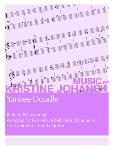 Yankee Doodle 2 Octave Handbells Tone Chimes Or Hand Chimes Reproducible Sheet Music