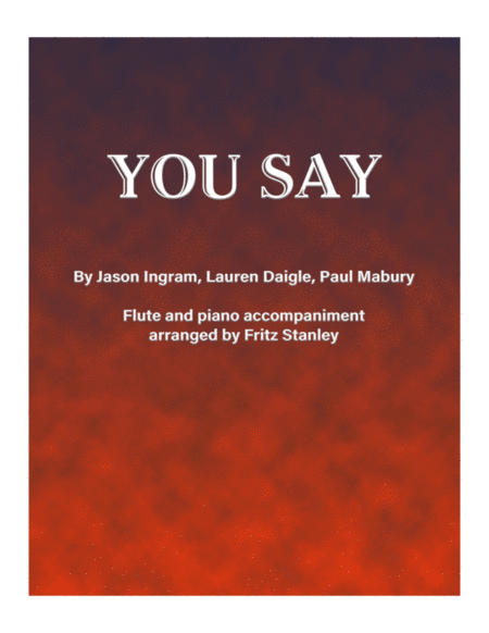 You Say Flute Piano Accompaniment Sheet Music