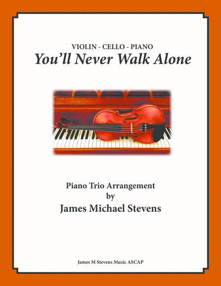 Free Sheet Music You Will Never Walk Alone Violin Cello Piano