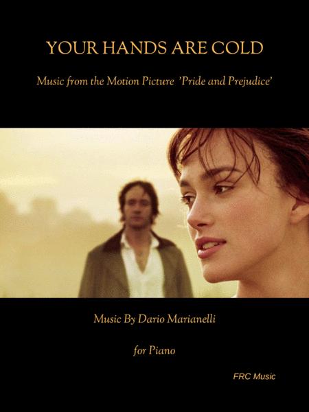 Your Hands Are Cold From Pride And Prejudice For Piano Sheet Music