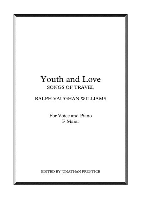 Youth And Love Songs Of Travel F Major Sheet Music