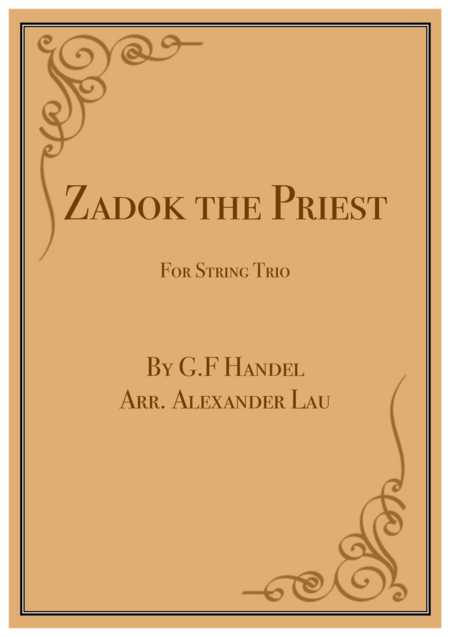 Zadok The Priest For String Trio Sheet Music