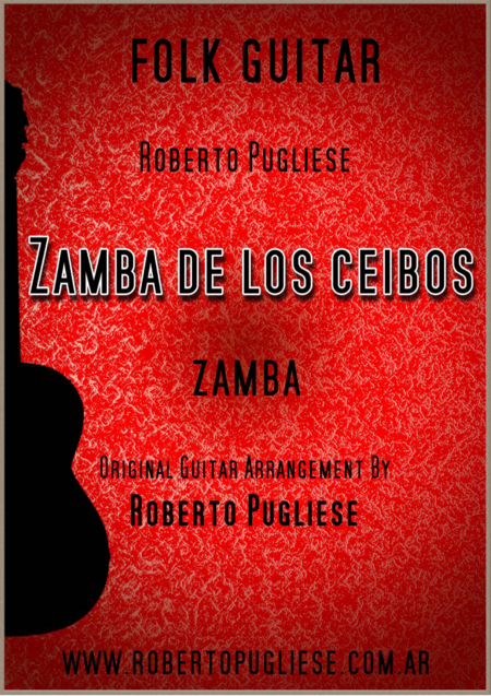 Zamba De Los Ceibos Zamba Argentina Tab System For Guitar Sheet Music