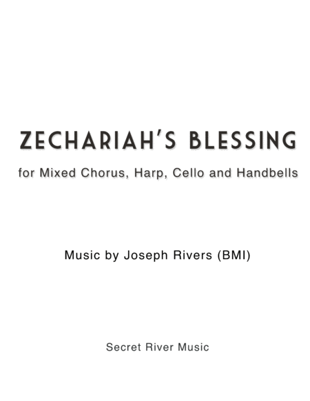 Free Sheet Music Zechariahs Blessing