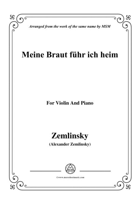 Zemlinsky Meine Braut Fhr Ich Heim For Violin And Piano Sheet Music