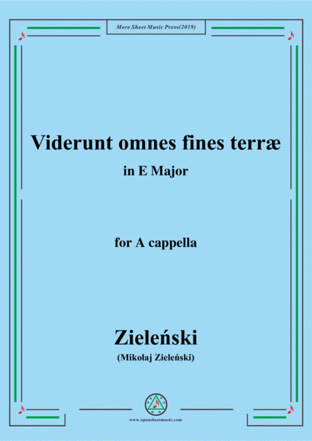 Ziele Ski Viderunt Omnes Fines Terr In E Major For A Cappella Sheet Music