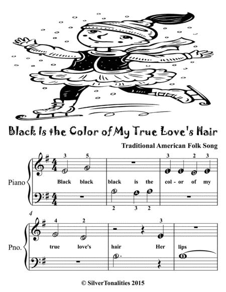 Black Is The Color Of My True Loves Hair Beginner Piano Sheet Music Page 2