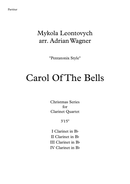 Carol Of The Bells Pentatonix Style Clarinet Quartet Arr Adrian Wagner Page 2