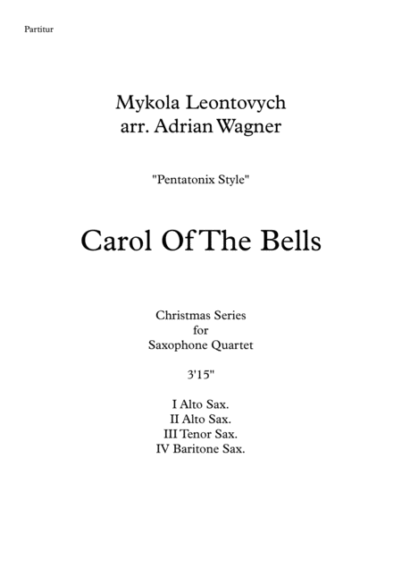 Carol Of The Bells Pentatonix Style Saxophone Quartet Aatb Arr Adrian Wagner Page 2