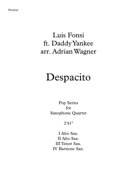 Despacito Saxophone Quartet Aatb Arr Adrian Wagner Page 2