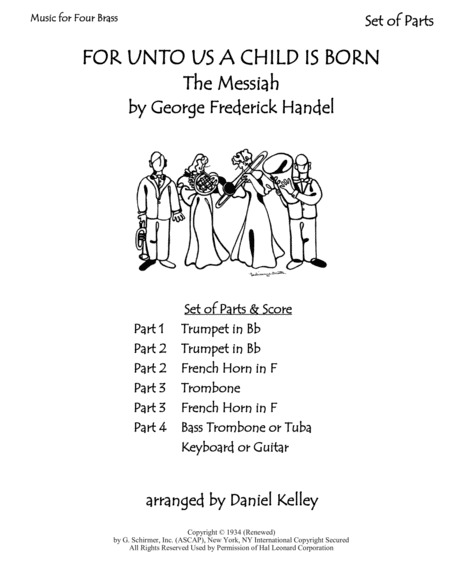 For Unto Us A Child Is Born From The Messiah For Brass Quartet 2 Trumpets French Horn Bass Trombone Or Tuba With Optional Piano Page 2