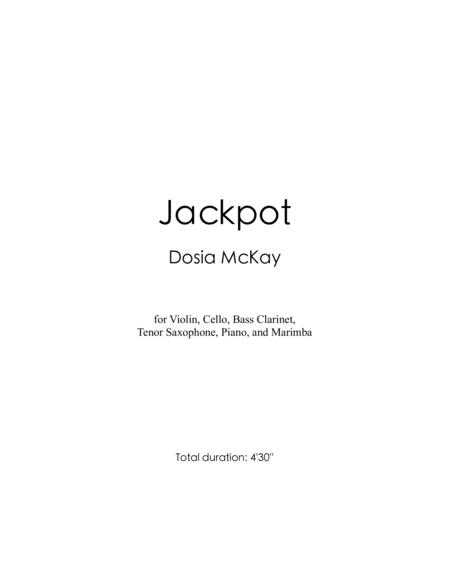 Jackpot For Violin Cello Bass Clarinet Tenor Saxophone Piano And Marimba Page 2