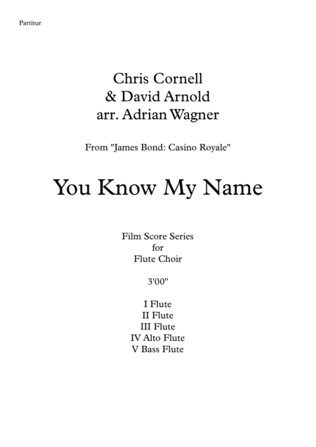 James Bond Casino Royale You Know My Name Flute Choir Arr Adrian Wagner Page 2