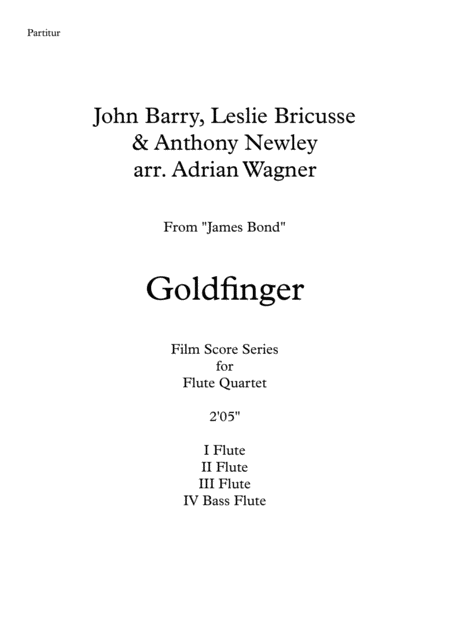 James Bond Goldfinger Flute Quartet B Fl Arr Adrian Wagner Page 2