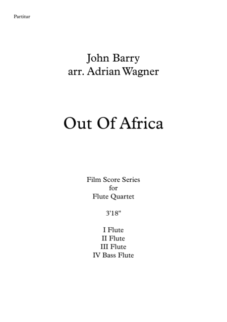 Out Of Africa John Barry Flute Quartet B Fl Arr Adrian Wagner Page 2
