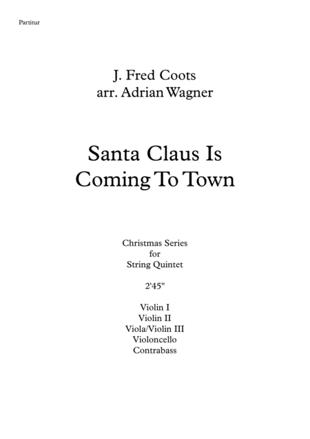 Santa Claus Is Comin To Town String Quintet Arr Adrian Wagner Page 2