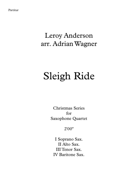 Sleigh Ride Leroy Anderson Saxophone Quartet Satb Arr Adrian Wagner Page 2