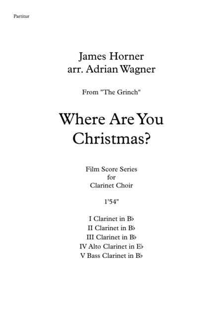 The Grinch Where Are You Christmas James Horner Clarinet Choir Arr Adrian Wagner Page 2