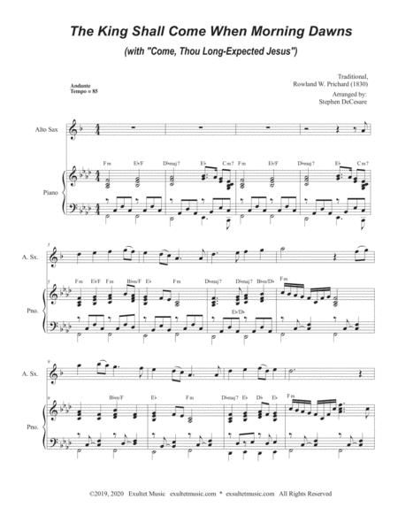 The King Shall Come With Come Thou Long Expected Jesus For Alto Saxophone And Piano Page 2