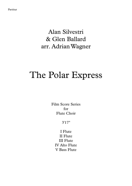 The Polar Express Alan Silvestri Flute Choir Arr Adrian Wagner Page 2