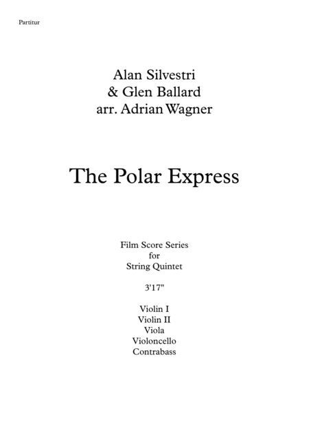 The Polar Express Alan Silvestri String Quintet Arr Adrian Wagner Page 2