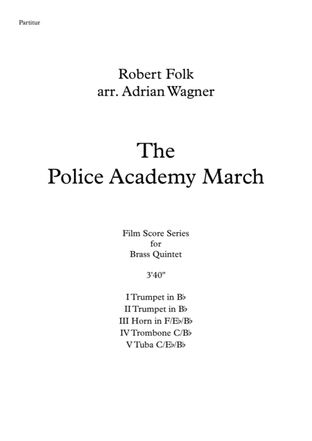 The Police Academy March Brass Quintet Arr Adrian Wagner Page 2